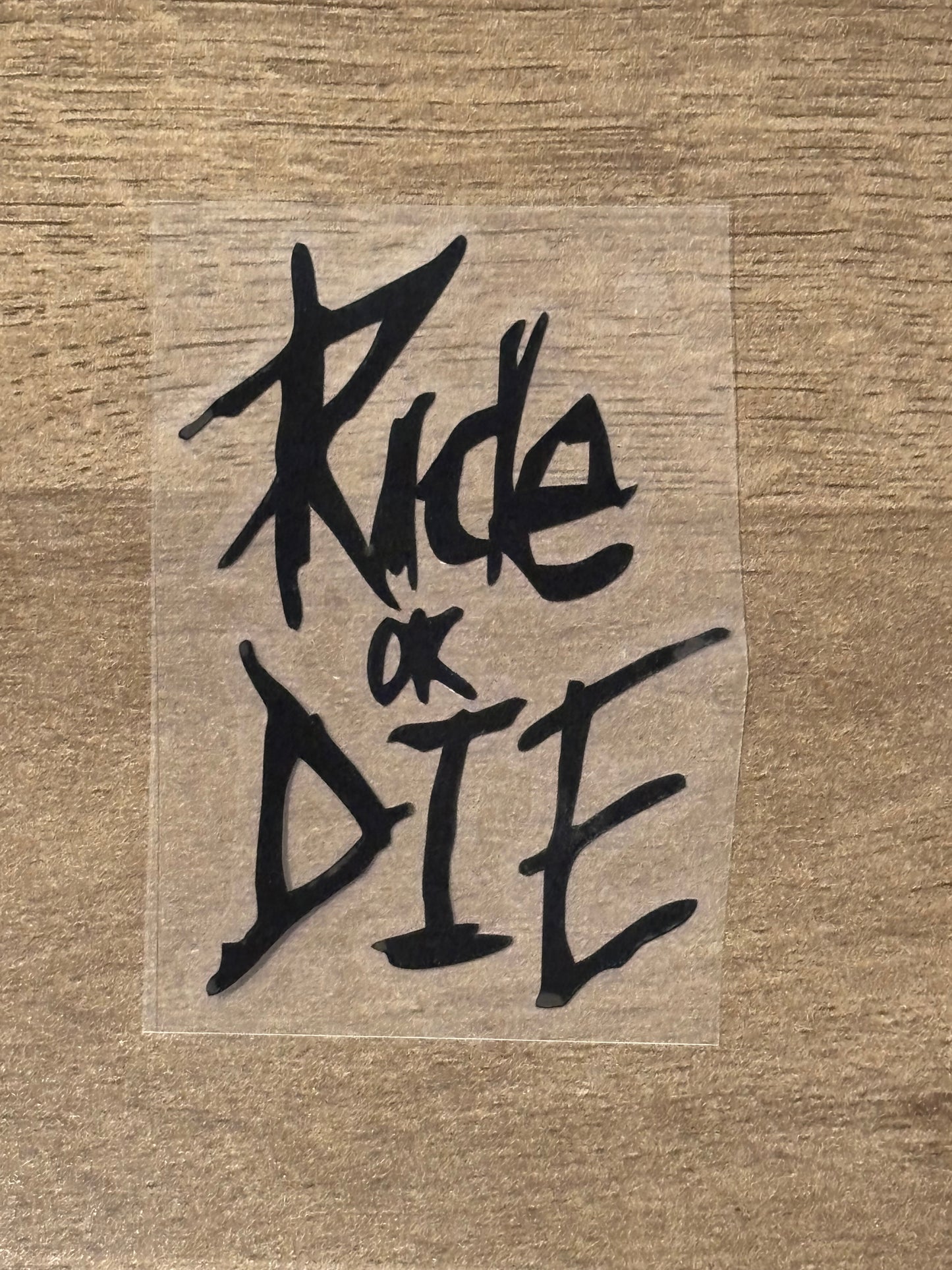 Ride Or Die Bike Decal