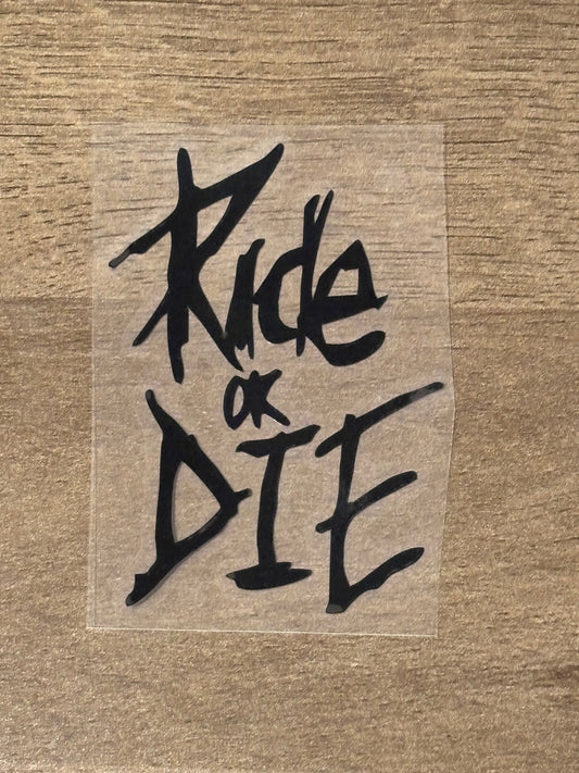 Ride Or Die Bike Decal