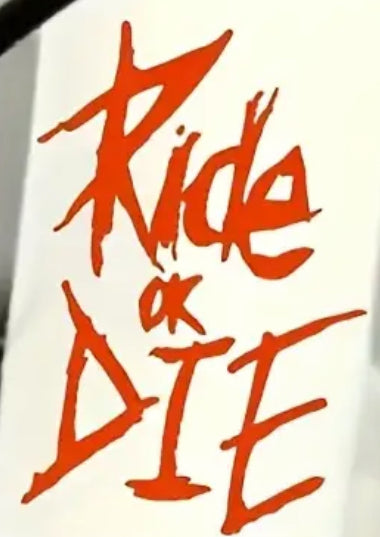 Ride Or Die Bike Decal